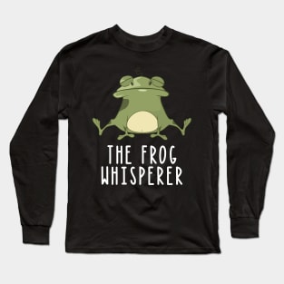 The Frog Whisperer Long Sleeve T-Shirt